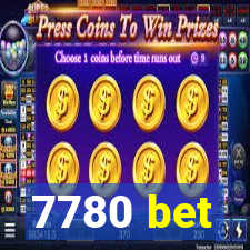 7780 bet